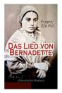 Das Lied Von Bernadette (Historischer Roman) - Preview