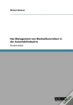 Capa do artigo Das Management Von Wechselkursrisiken In Der Automobilindustrie