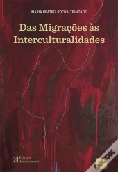 Das Migrações às Interculturalidades
