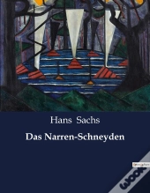 Das Narren-Schneyden