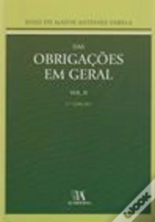 Das Obrigações em Geral - Vol. II