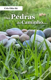 Das Pedras do Caminho…
