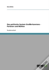 Das Politische System Gro Britanniens -