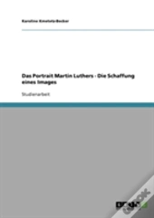 Das Portrait Martin Luthers - Die Schaff