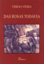 Das Rosas Todavia - Preview