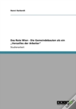 Capa do artigo Das Rote Wien - Die Gemeindebauten Als Ein Aã¢Â€Šâ¬Zversailles Der Arbeiteraã¢Â€Šâ¬Ã…Â€Œ