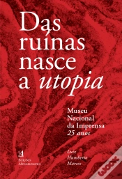 Capa do artigo Das Ruínas Nasce a Utopia