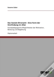 Capa do artigo Das Soziale Ehrenamt - Eine Form Der Sinnfindung Im Alter