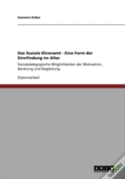 Capa do artigo Das Soziale Ehrenamt - Eine Form Der Sinnfindung Im Alter