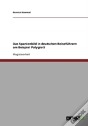 Capa do artigo Das Spanienbild In Deutschen Reisefuhrern Am Beispiel Polyglott