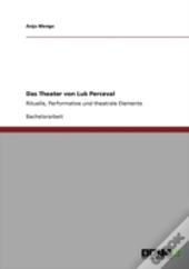 Das Theater Von Luk Perceval