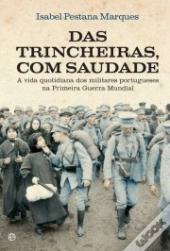 Das Trincheiras, com Saudade