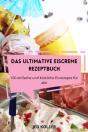 Das Ultimative Eiscreme Rezeptbuch - Preview