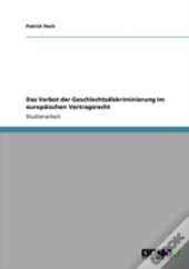 Das Verbot Der Geschlechtsdiskriminierung Im Europaã‚Â¤Ischen Vertragsrecht