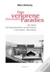 Capa do artigo Das Verlorene (Eisenbahn) Paradies