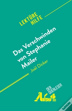 Capa do artigo Das Verschwinden Von Stephanie Mailer : Von Joël Dicker