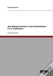 Capa do artigo Das Wahnsinnsmotiv In Den Nachtstucken E.T.A. Hoffmanns