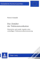 Das Zeitalter Der Telekommunikation