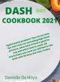 Dash Diet Cookbook 2021 - Preview