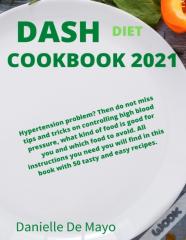Dash Diet Cookbook 2021