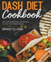 Capa do artigo Dash Diet Cookbook: Easy And Healthy Das