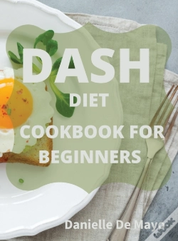 Capa do artigo Dash Diet Cookbook For Beginners
