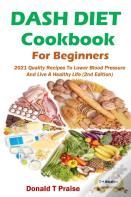 Dash Diet Cookbook For Beginners
