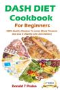 Dash Diet Cookbook For Beginners - Preview