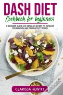 Dash Diet Cookbook For Beginners