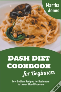 Capa do artigo Dash Diet Cookbook For Beginners