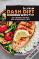 Dash Diet Cookbook For Busy And Active People