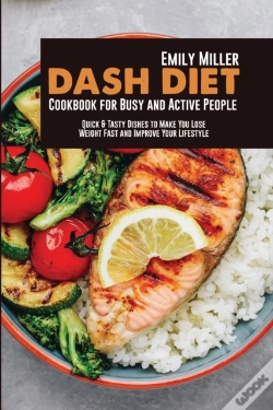 Capa do artigo Dash Diet Cookbook For Busy And Active People
