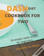 Dash Diet Cookbook For Two
