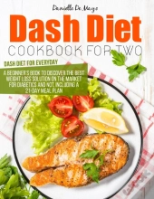 Dash Diet Cookbook For Two