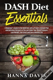 Dash Diet Essentials: A Beginner'S Guide