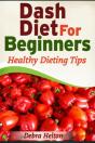 Dash Diet For Beginners - Preview