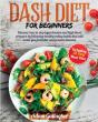 Dash Diet For Beginners - Preview