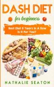 Dash Diet For Beginners
