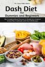 Dash Diet For Dummies And Beginners - Preview