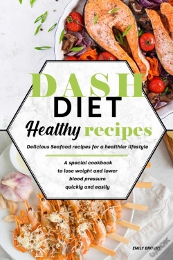 Capa do artigo Dash Diet Healthy Recipes