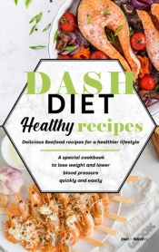Capa do artigo Dash Diet Healthy Recipes