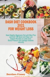 Dash Diet Meal Prep 2020-2021
