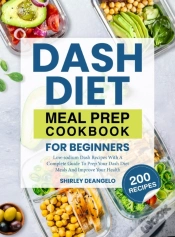 Capa do artigo Dash Diet Meal Prep Cookbook For Beginners