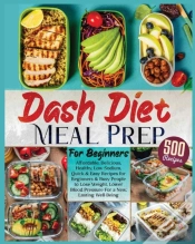 Capa do artigo Dash Diet Meal Prep For Beginners