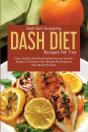 Dash Diet Recipes For Two - Preview