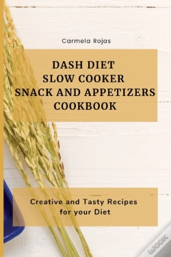 Capa do artigo Dash Diet Slow Cooker Snack And Appetize