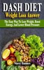 Dash Diet Weight Loss Answer - Preview