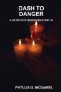 Dash To Danger: A Detective Bendix Mystery Xi - Preview