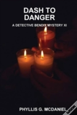 Capa do artigo Dash To Danger: A Detective Bendix Mystery Xi