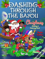 Dashing Through The Bayou
